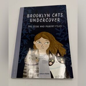 Brooklyn Cats Undercover: The Spike and Murphy Files by Randy Frank Paperback
